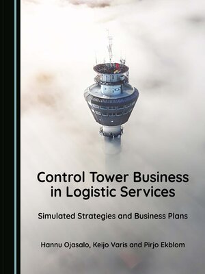 cover image of Control Tower Business in Logistic Services
